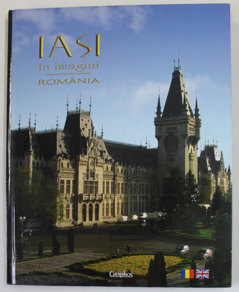 IASI IN IMAGINI / IASI IN IMAGES de FLORIN PASLARU si IONUT  BURSUC , 2007