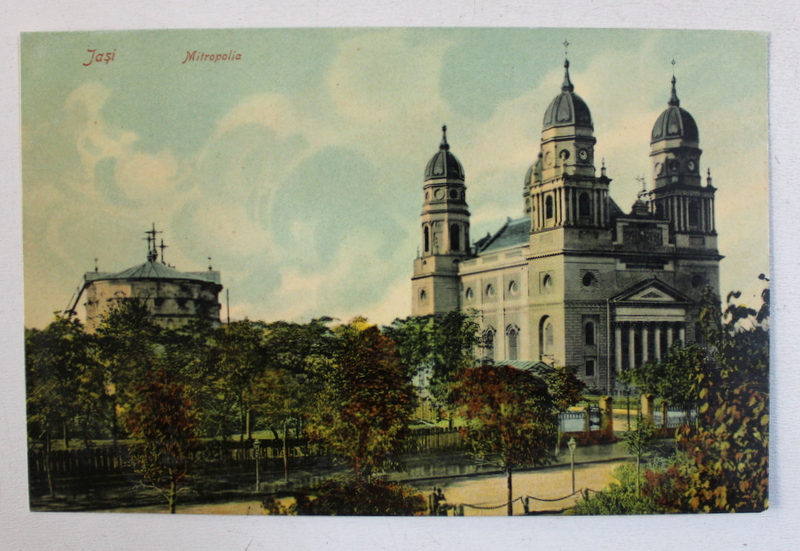 IASI - MITROPOLIA , CARTE POSTALA ILUSTRATA