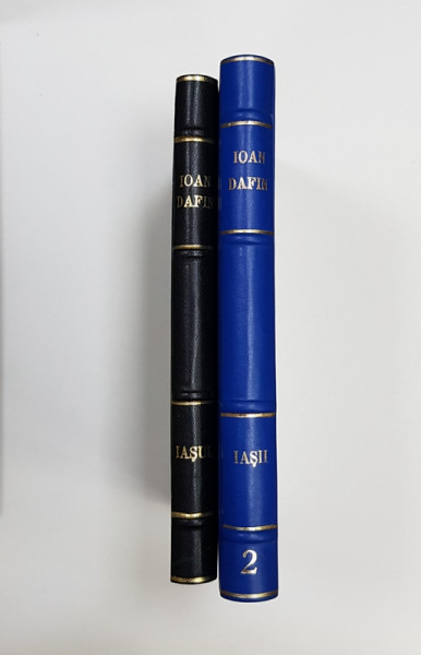 IASUL CULTURAL SI SOCIAL, AMINTIRI SI INSEMNARI de ION DAFIN, 2 VOL. - IASI,1928-1929