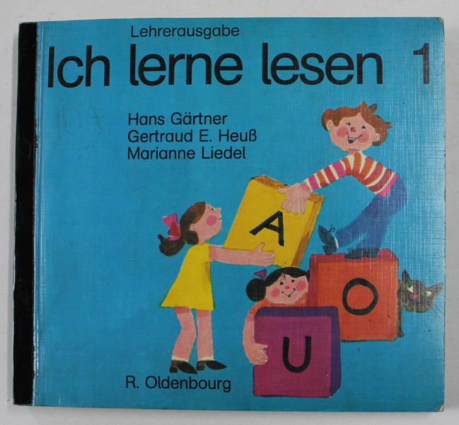 ICH LERNE LESEN - INVAT SA CITESC - von HANS GARTNER ...MARIANNE LIEDEL , 1975