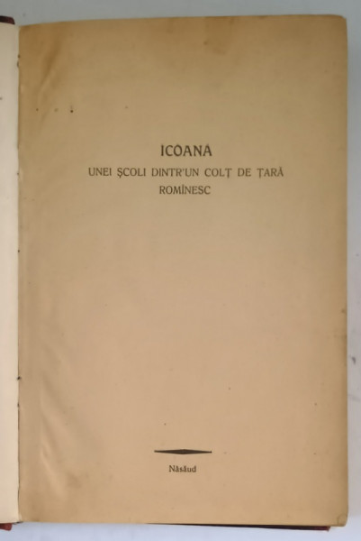 ICOANA UNEI SCOLI , DINTR - UN COLT DE TARA ROMANESC de SANDU MANOLIU , 1929