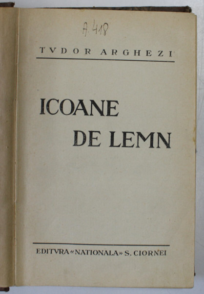 ICOANE DE LEMN de TUDOR ARGHEZI  1930