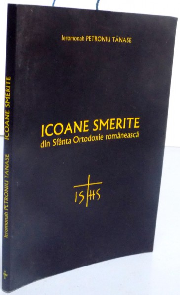 ICOANE SMERITE DIN SFANTA ORTODOXIE
