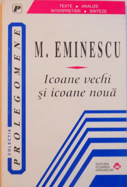 ICOANE VECHI SI ICOANE NOUA de M. EMINESCU, 1996