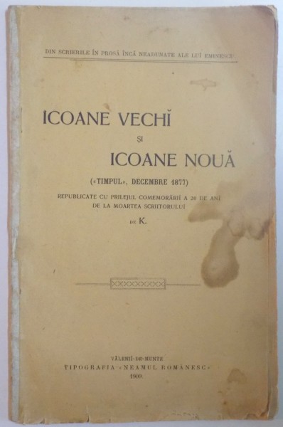 ICOANE VECHI SI ICOANE NOUA (''TIMPUL'', DECEMBRIE 1877) de K.  1909