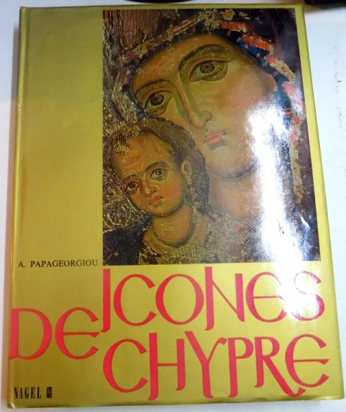 ICONES DE CHYPRE , A. PAPAGEORGIOU  , 1969