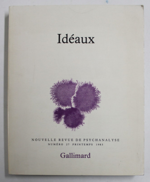IDEAUX - NOUVELLE REVUE DE PSYCHANALYSE , NUMERO 27 , PRINTEMPS 1983