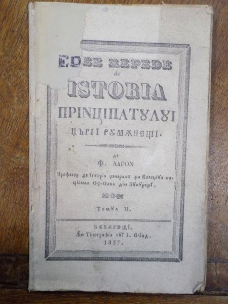 Idee repede de Istoria Principatului Tarii Romanesti, Tom II, F. Aaron, Bucuresti 1837