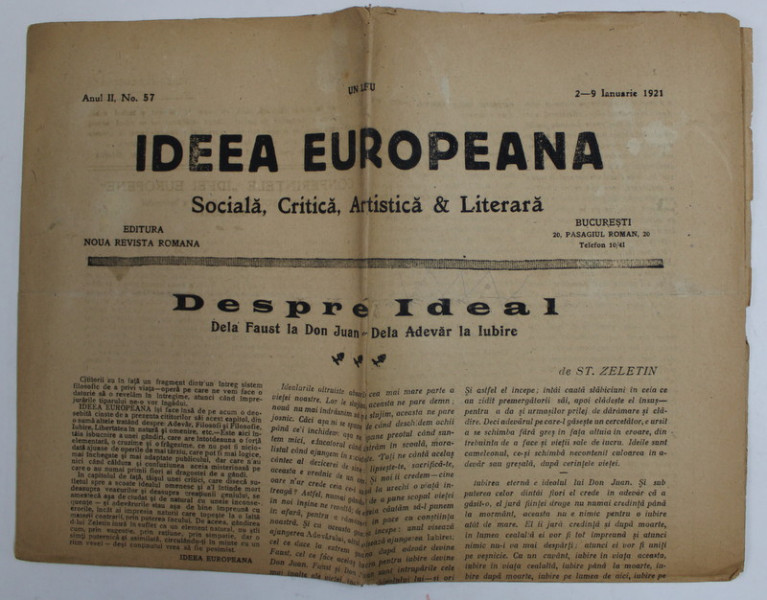 IDEEA EUROPEANA - SOCIALA , CRITICA , ARTISTICA si LITERARA , ZIAR , ANUL III , NR. 57 , DUMINICA , 2-9 IANUARIE  , 1921