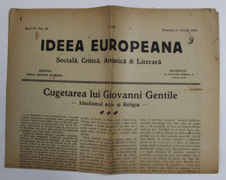 IDEEA EUROPEANA - SOCIALA , CRITICA , ARTISTICA si LITERARA , ZIAR , ANUL IV , NR. 96 , DUMINICA , 2-9 IULIE  ,  1922