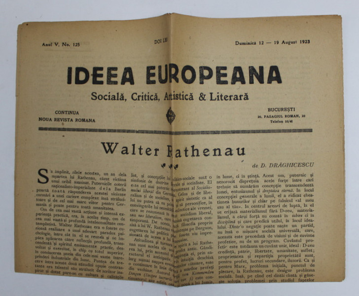IDEEA EUROPEANA - SOCIALA , CRITICA , ARTISTICA si LITERARA , ZIAR , ANUL V , NR. 125 , DUMINICA , 12- 19 AUGUST ,  1923