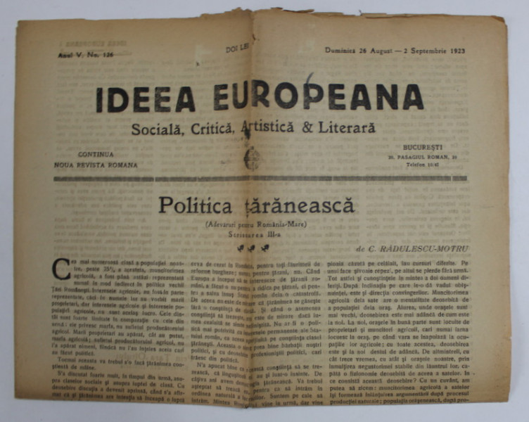 IDEEA EUROPEANA - SOCIALA , CRITICA , ARTISTICA si LITERARA , ZIAR , ANUL V , NR.126 , DUMINICA , 26 AUGUST- 2 SEPTEMBRIE  , 1923