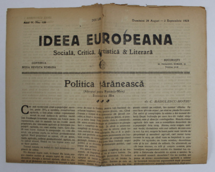 IDEEA EUROPEANA - SOCIALA , CRITICA , ARTISTICA si LITERARA , ZIAR , ANUL V , NR.126 , DUMINICA , 26 AUGUST- 2 SEPTEMBRIE  , 1923
