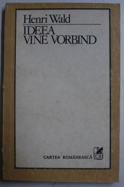 IDEEA VINE VORBIND de HENRI WALD , 1983