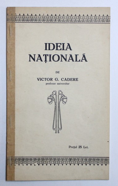 IDEIA NATIONALA de VICTOR G. CADERE , 1927