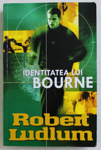 IDENTITATEA LUI BOURNE de ROBERT LUDLUM , 2008