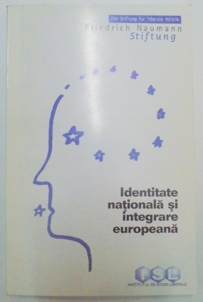 IDENTITATEA NATIONALA SI INTEGRARE EUROPEANA , 2002
