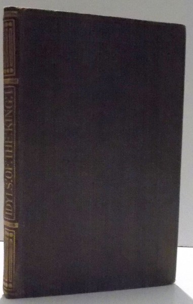 IDYLS OF THE KING by LORD TENNYSON , 1905