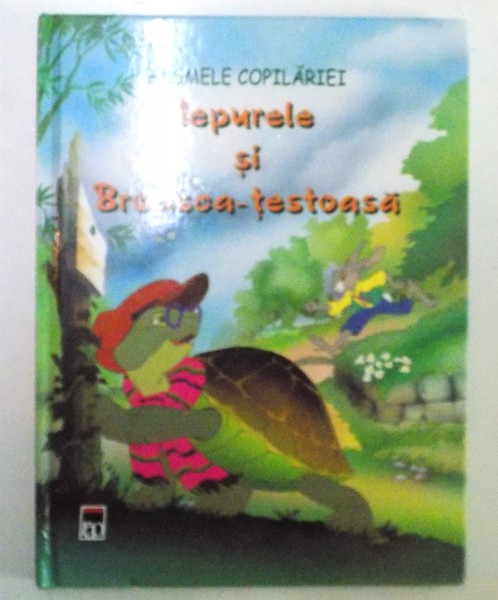 IEPURELE SI BROASCA - TESTOASA , BASMELE COPILARIEI , 2007, CONTINE ILUSTRATII DE VAN GOOL
