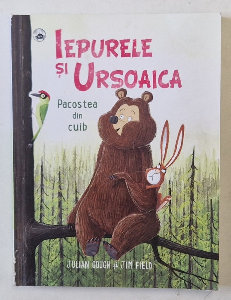 IEPURELE SI URSOAICA - PACOSTEA DIN CUIB de JULIAN GOUGH , 2020 *MICI DEFECTE