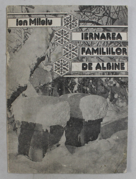 IERNAREA FAMIILOR DE ALBINE de ION MILOIU , 1988