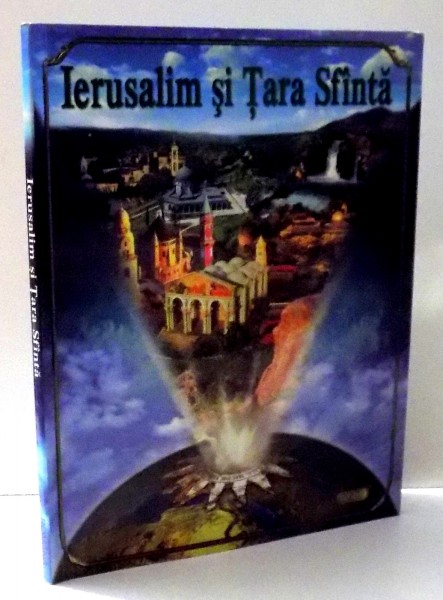 IERUSALIM SI TARA SFANTA de RANDALL D. SMITH , REUVEN DOROT , 1997