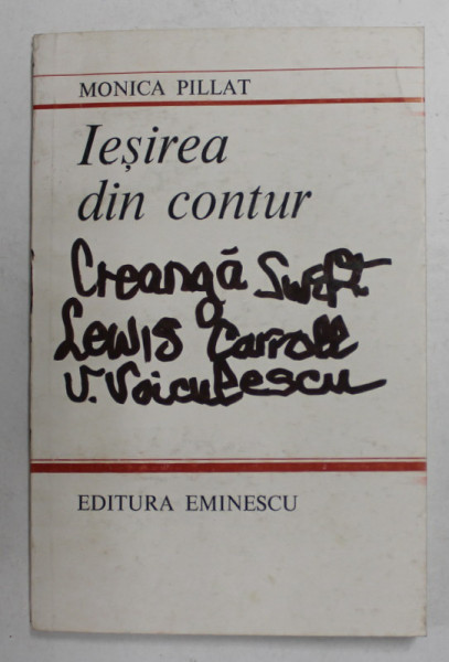 IESIREA DIN CONTUR de MONICA PILLAT , 1985