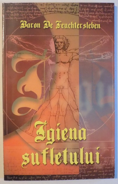 IGIENA SUFLETULUI de  BARON DE FEUCHTERSLEBEN , 2001 , PREZINTA SUBLINIERI