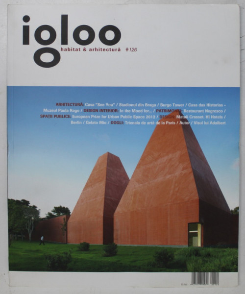 IGLOO , HABITAT SI ARHITECTURA , NUMARUL 126 , IUNIE 2012