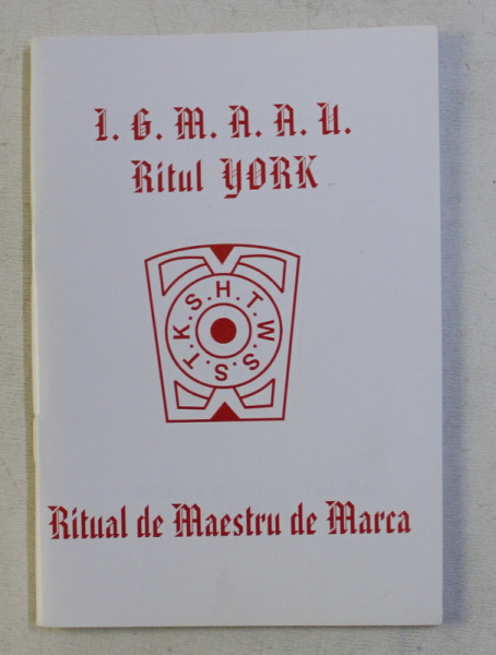 I.G.M.A.A.U. RITUL YORK  - RITUAL DE MAESTRU DE MARCA