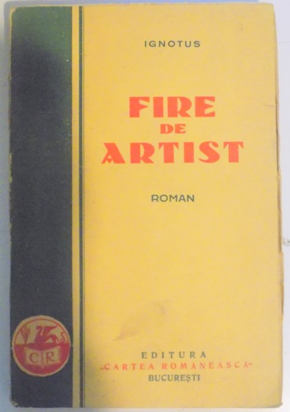 IGNOTUS, FIRE DE ARTIST. ROMAN de N. RADULESCU - NIGER  1928