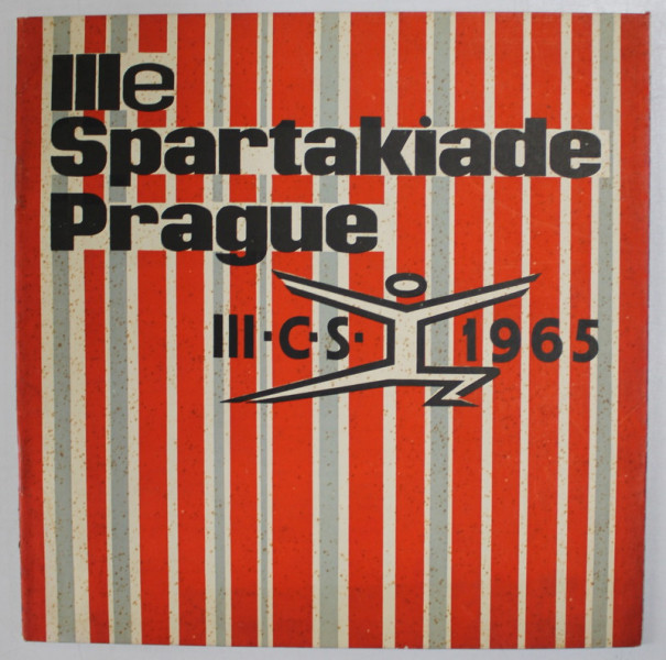 III e SPARTAKIADE PRAGUE , 1965 , TEXT IN LIMBA FRANCEZA