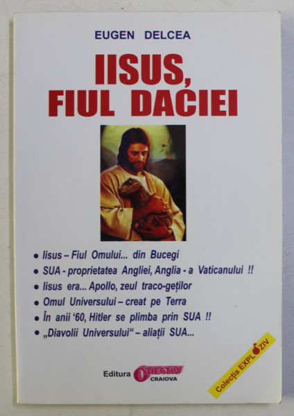 IISUS , FIUL DACIEI de EUGEN DELCEA , 1998
