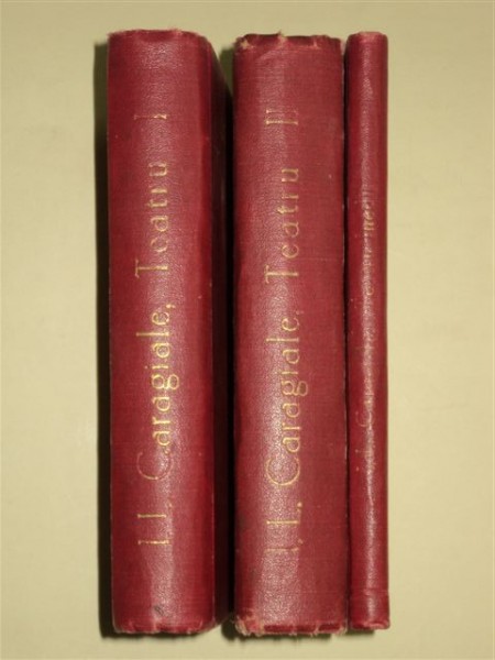I.L. CARAGIALE - TEATRU, EDITIE CRITICA, III VOL. de OCTAV MINAR, BUCURESTI, 1924