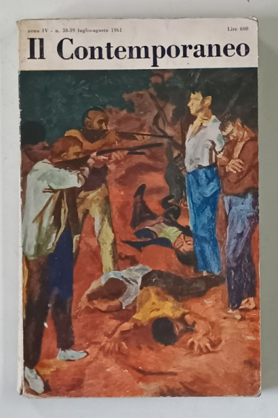 IL CONTEMPORANEO , ANNO IV , N. 38 - 39 , LUGLIO - AGOSTO , 1961