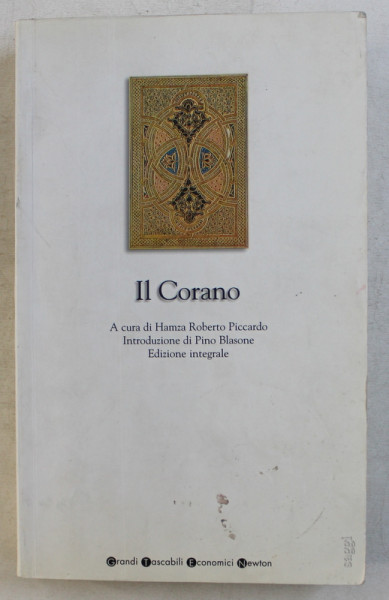 IL CORANO  - A CURA DI HAMZA ROBERTO PICCARDO , introduzione di PINO BLASONE , 2002