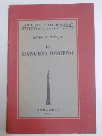 IL DANUBIO ROMENO di EMANOIL BUCUTA  1941