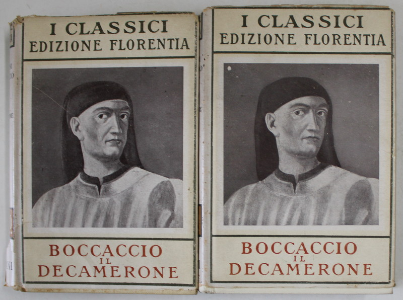 IL DECAMERONE di GIOVANNI BOCCACCIO , VOLUMELE I - II , 1934, EDITIE IN LIMBA ITALIANA