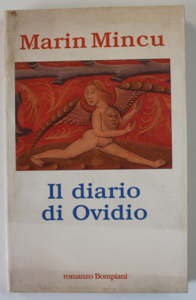 IL DIARIO DI OVIDIO di MARIN MINCU , TEXT IN LB. ITALIANA , 1997
