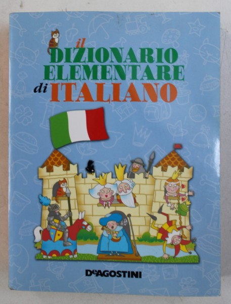 IL DIZIONARIO ELEMENTARE DI ITALIANO , 2008