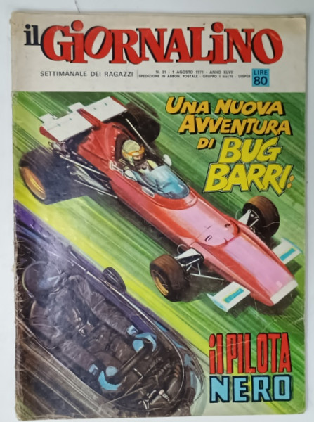IL GIORNALINO , SETTIMANALE DEI RAGAZZI , REVISTA CU BENZI DESENATE CU TEXT IN LIMBA ITALIANA , No. 31 , 1971