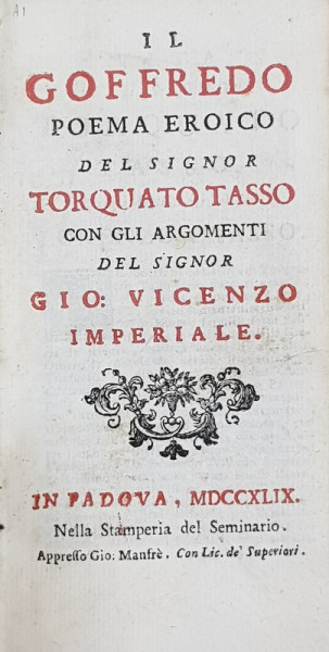 IL GOFFREDO  - POEMA EROICO DEL SIGNOR TORQUATO TASSO , 1849