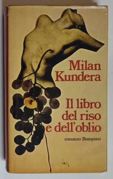 IL LIBRO DEL RISO E DELL ' OBLIO , romanzo di MILAN KUNDERA , 1985