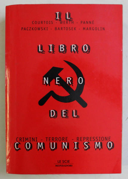 IL LIBRO NERO DEL COMUNISMO - CRIMINI , TERRORE , REPRESSIONE di COLECTIV , 1998