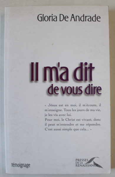 IL M ' A DIT DE VOUS DIRE par GLORIA DE ANDRADE , 2004