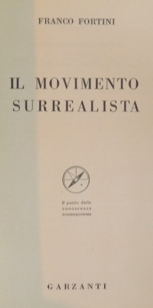 IL MOVIMENTO SURREALISTA. ANTOLOGIE DEL SAPER TUTTO di FRANCO FORTINI  1959
