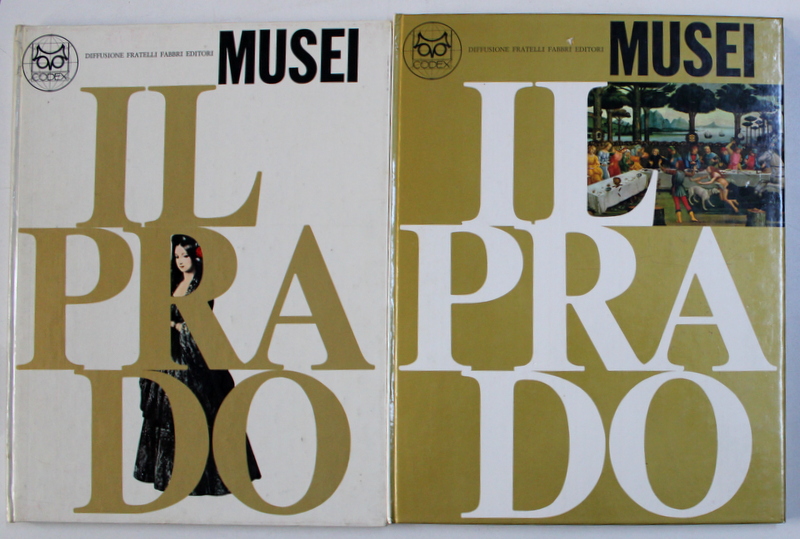 IL MUSEO DEL PRADO , VOL. I - II , presentazione di FRANCISCO JAVIER SANCHEZ CANTON , 1968