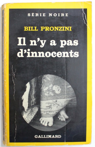 IL N ' Y A PAS D' INNOCENTS par BILL PRONZINI , 1981