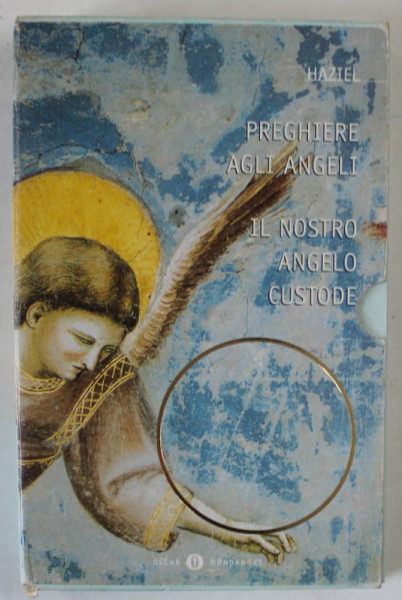 IL NOSTRO ANGELO CUSTODE / PREGHIERE AGLI ANGELI di HAZIEL , 2 VOLUME, TEXT IN LIMBA ITALIANA ,  2004