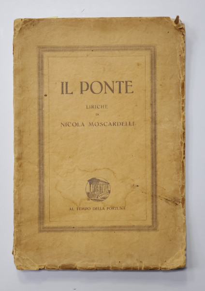 IL PONTE LIRICHE DE NICOLA MOSCARDELLI - 1929